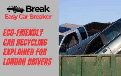 Eco-Friendly Car Recycling Explained for London Drivers