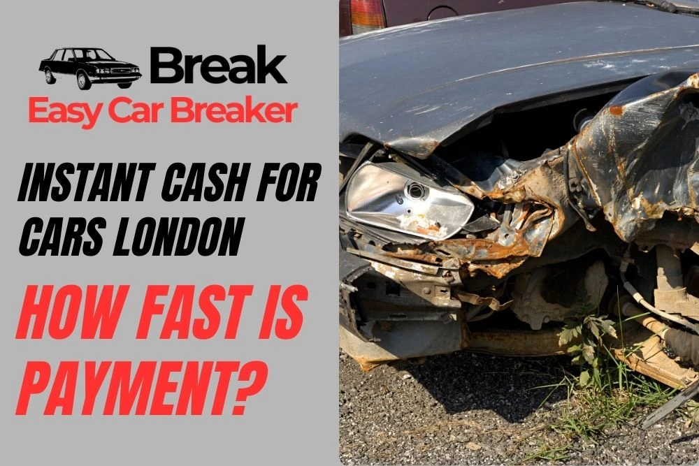 Instant Cash for Cars London